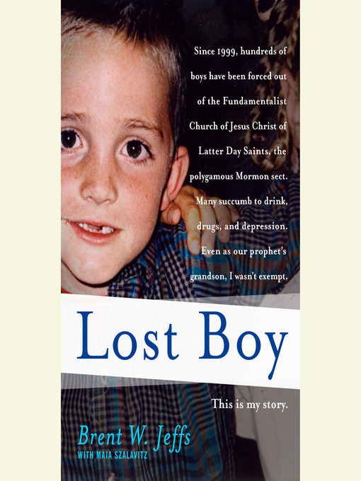 Title details for Lost Boy by Brent W. Jeffs - Wait list